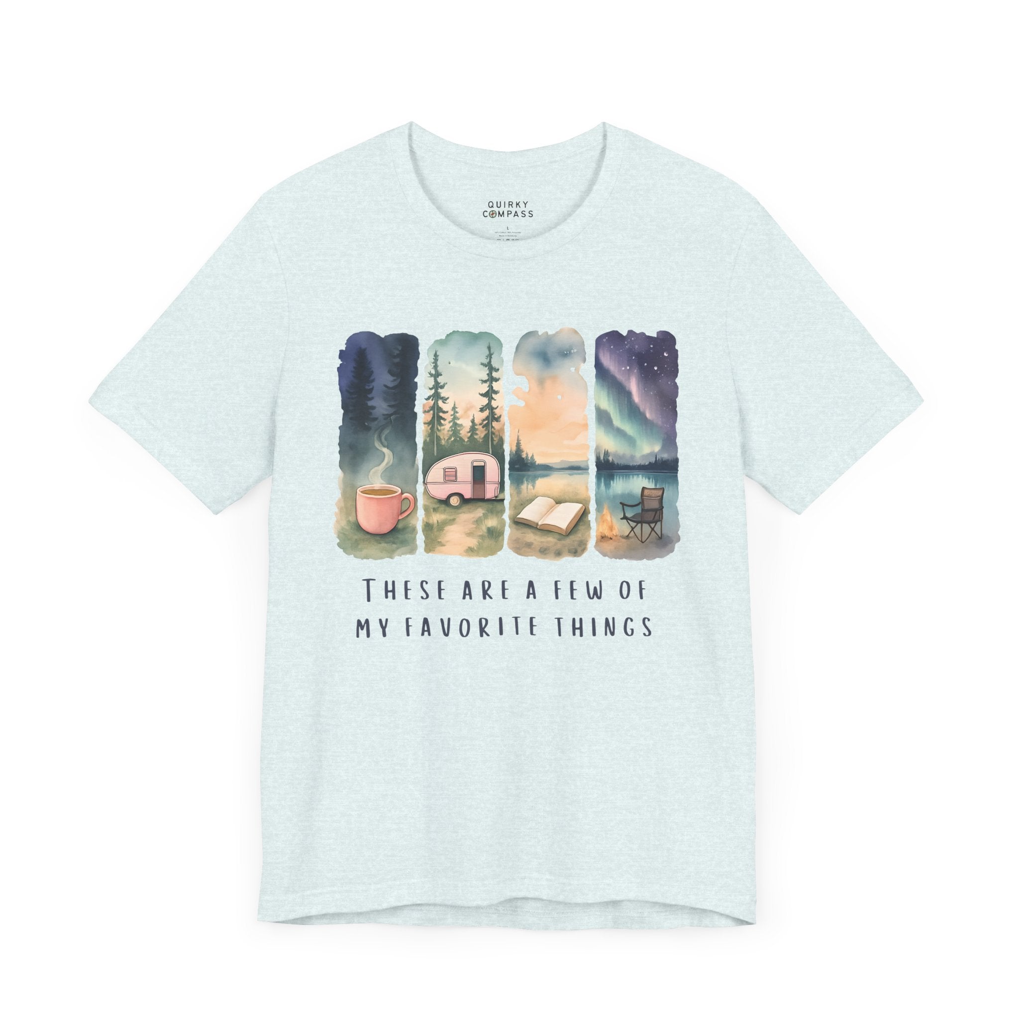 A Few Of My Favorite Things Unisex Tee