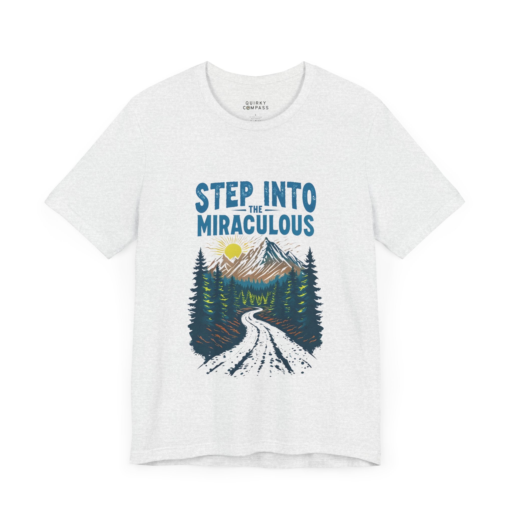 Step Into The Miraculous Unisex Tee
