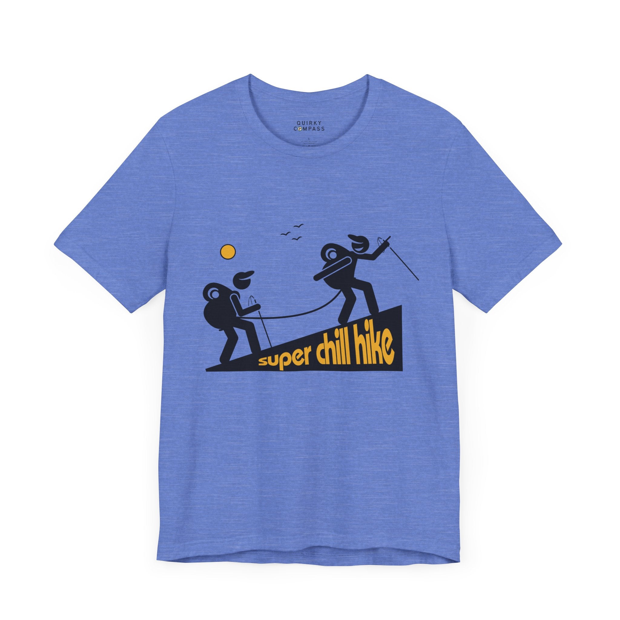Super Chill Hike Unisex Tee