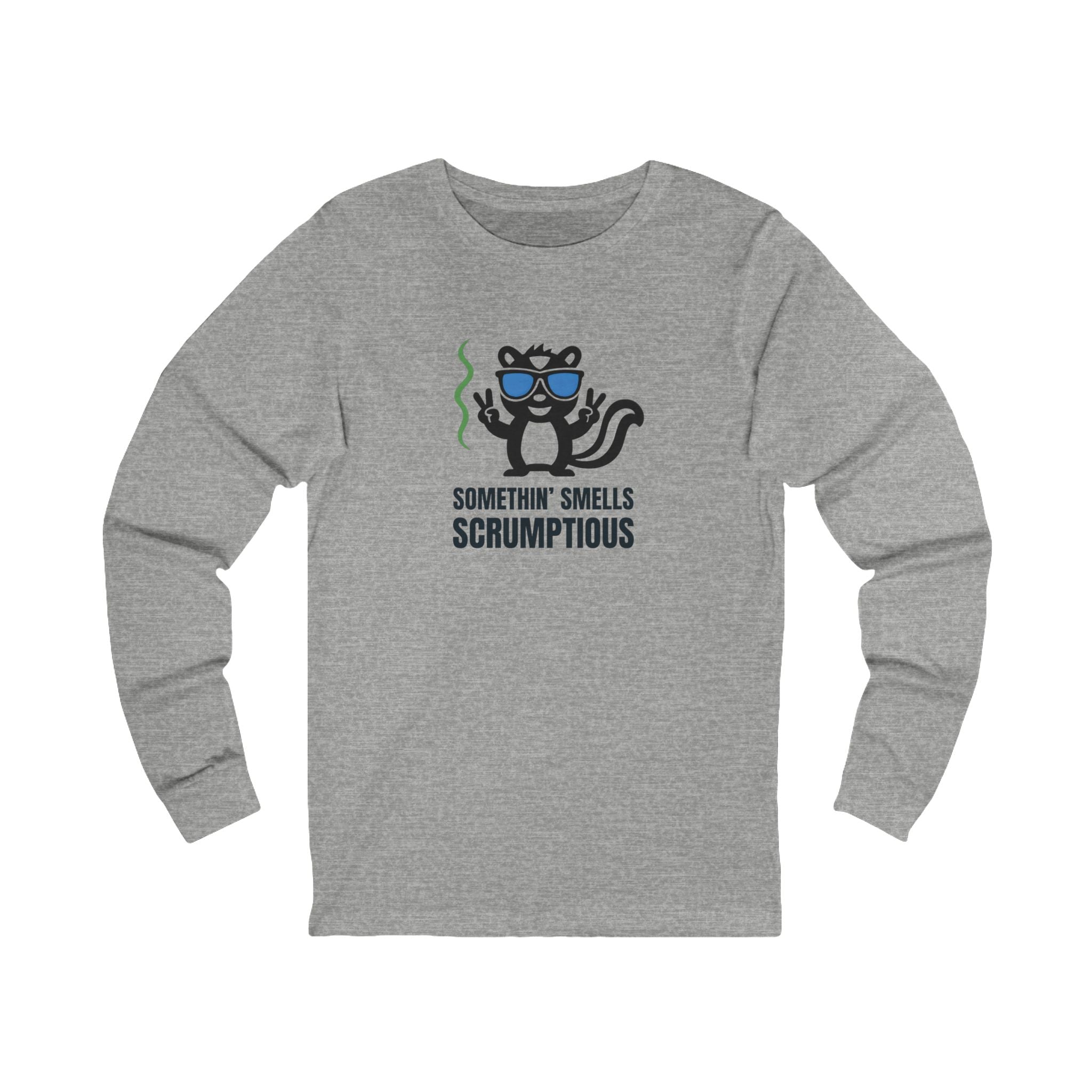 Somethin’ Smells Scrumptious Long Sleeve Unisex Tee
