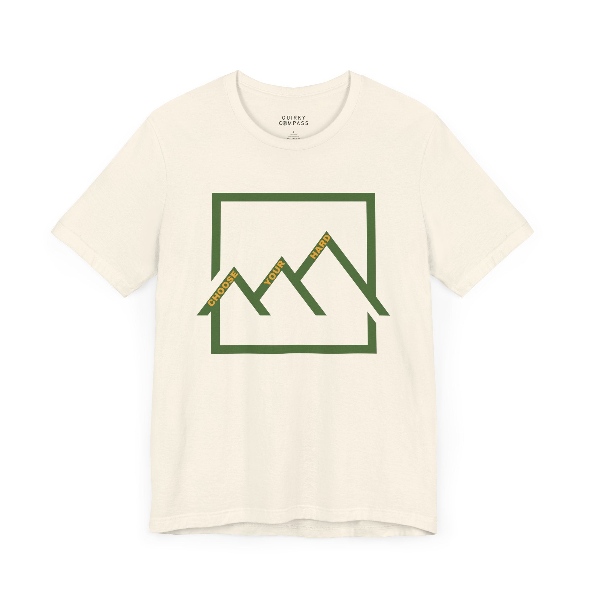 Choose Your Hard Unisex Tee