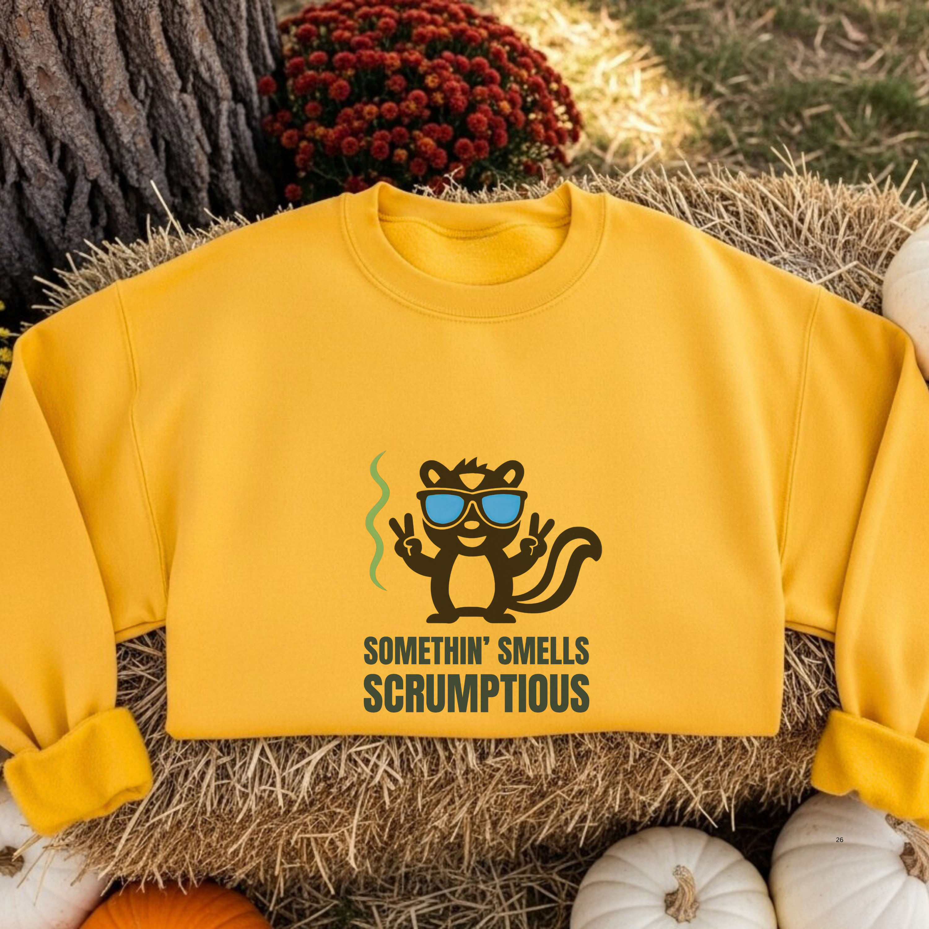 Somethin’ Smells Scrumptious Unisex Sweatshirt
