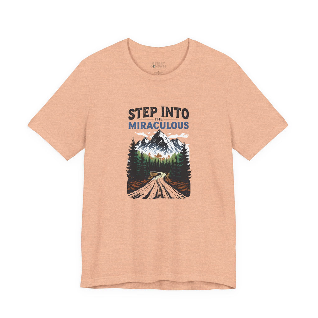 Step Into The Miraculous Unisex Tee