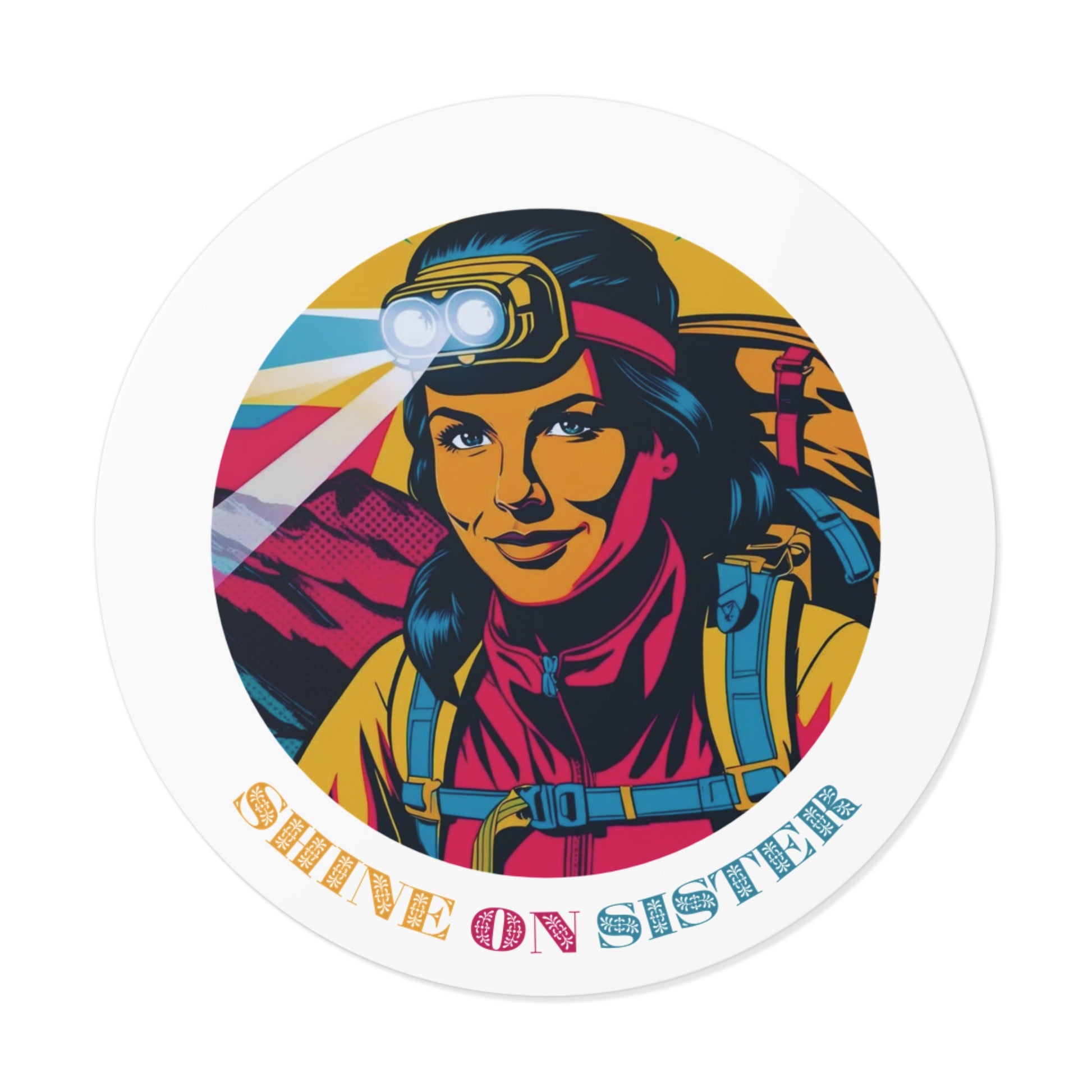 Shine On Sister Sticker