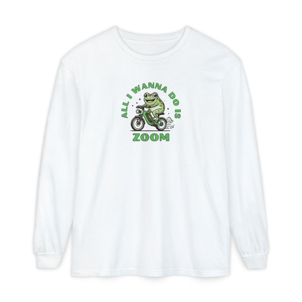 All I Want to Do is Zoom Long Sleeve Unisex Tee