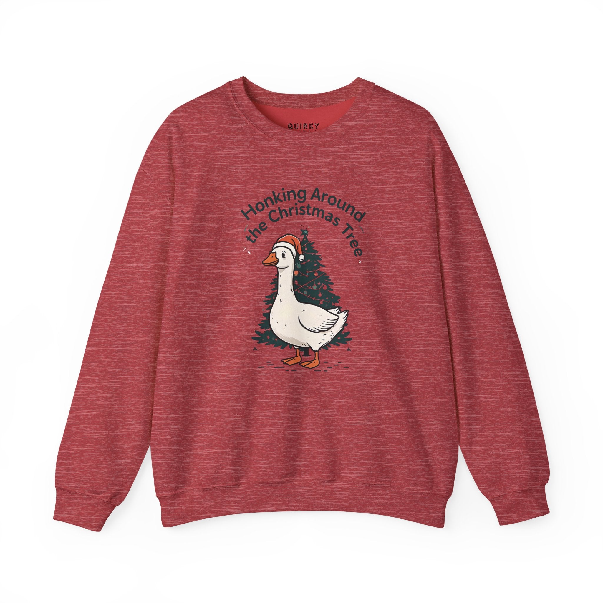 Honking Around Unisex Sweatshirt