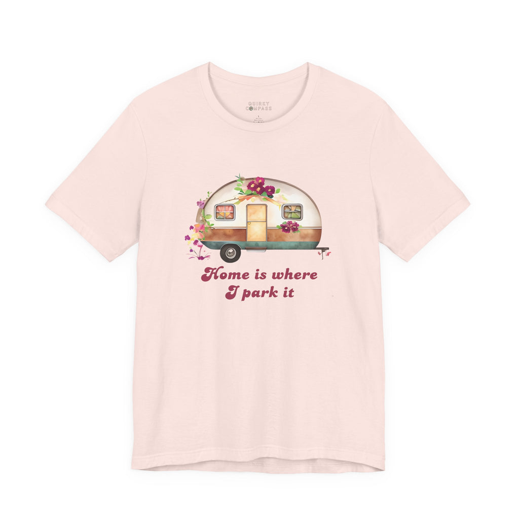 Home Is Where I Park It