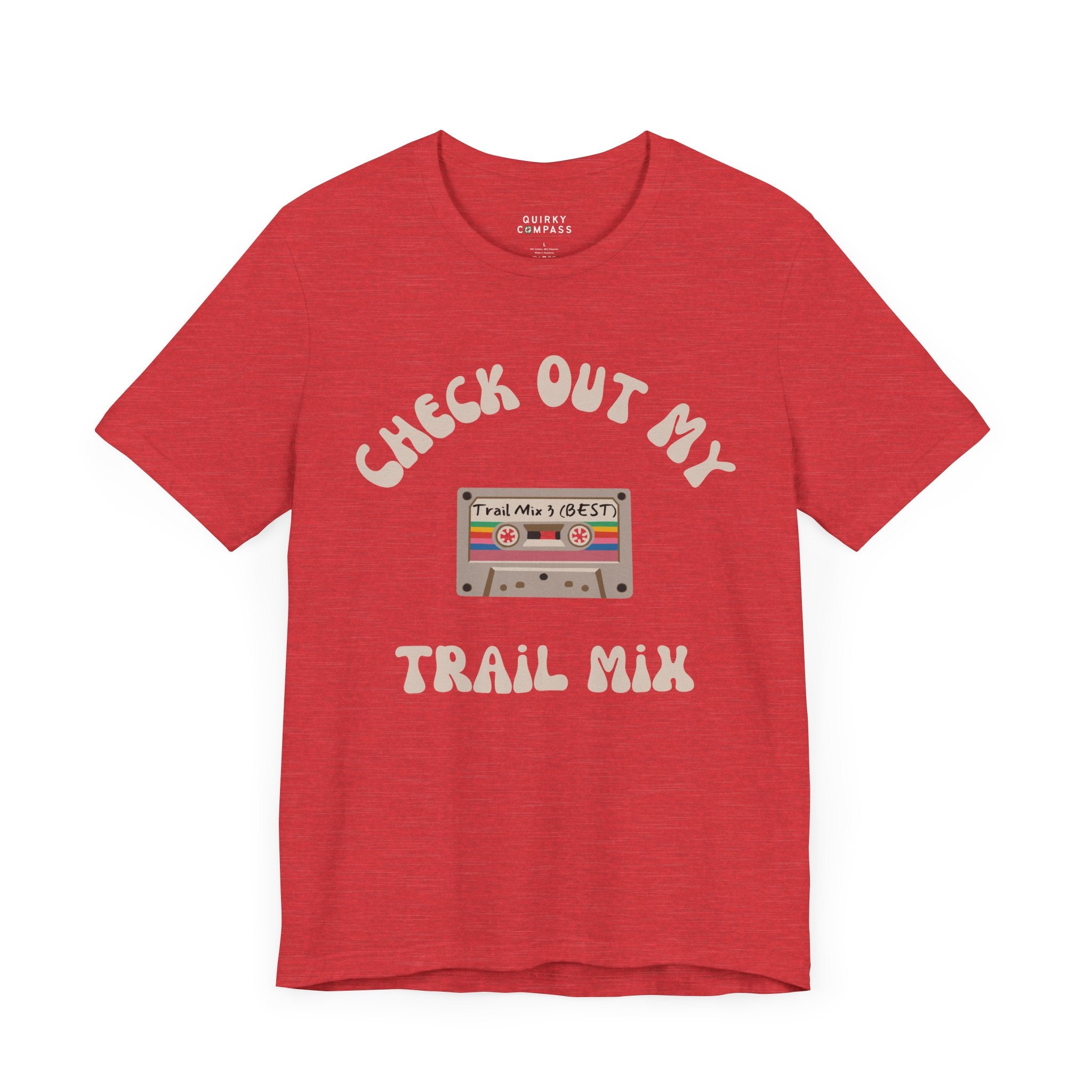 Check Out My Trail Mix Unisex Tee
