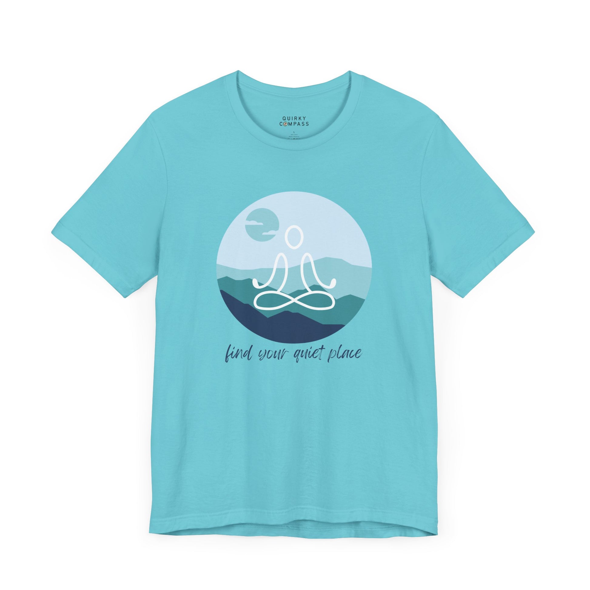 Find Your Quiet Place Unisex Tee