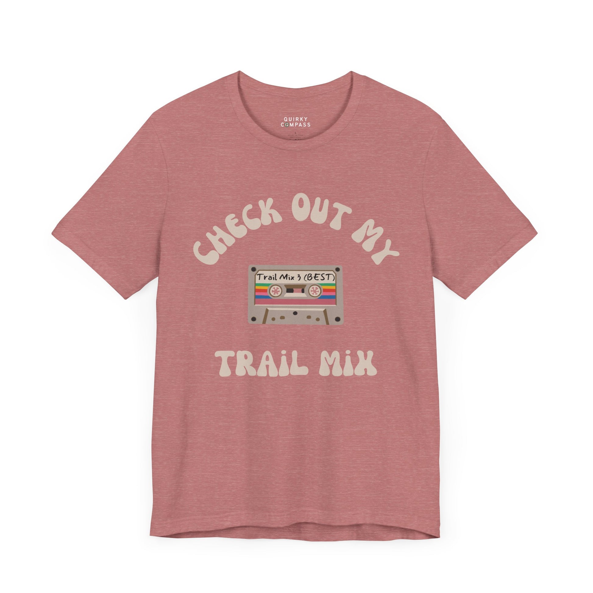Check Out My Trail Mix Unisex Tee
