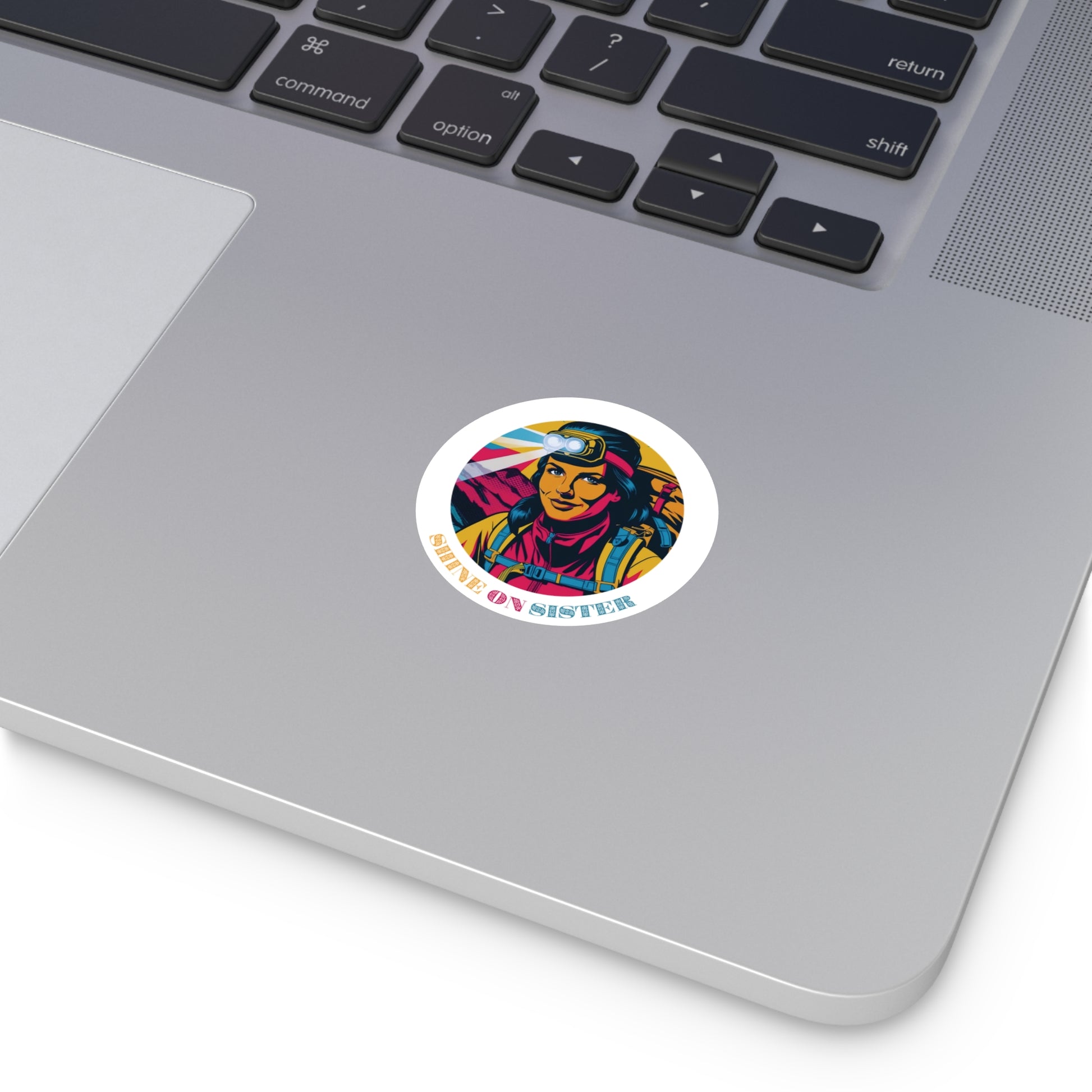 Shine On Sister Sticker