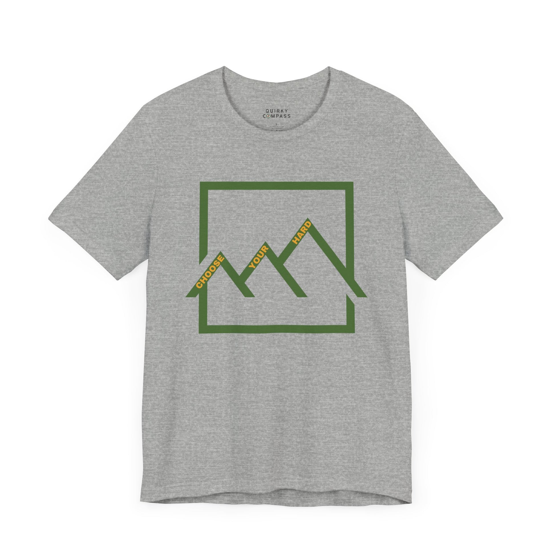 Choose Your Hard Unisex Tee