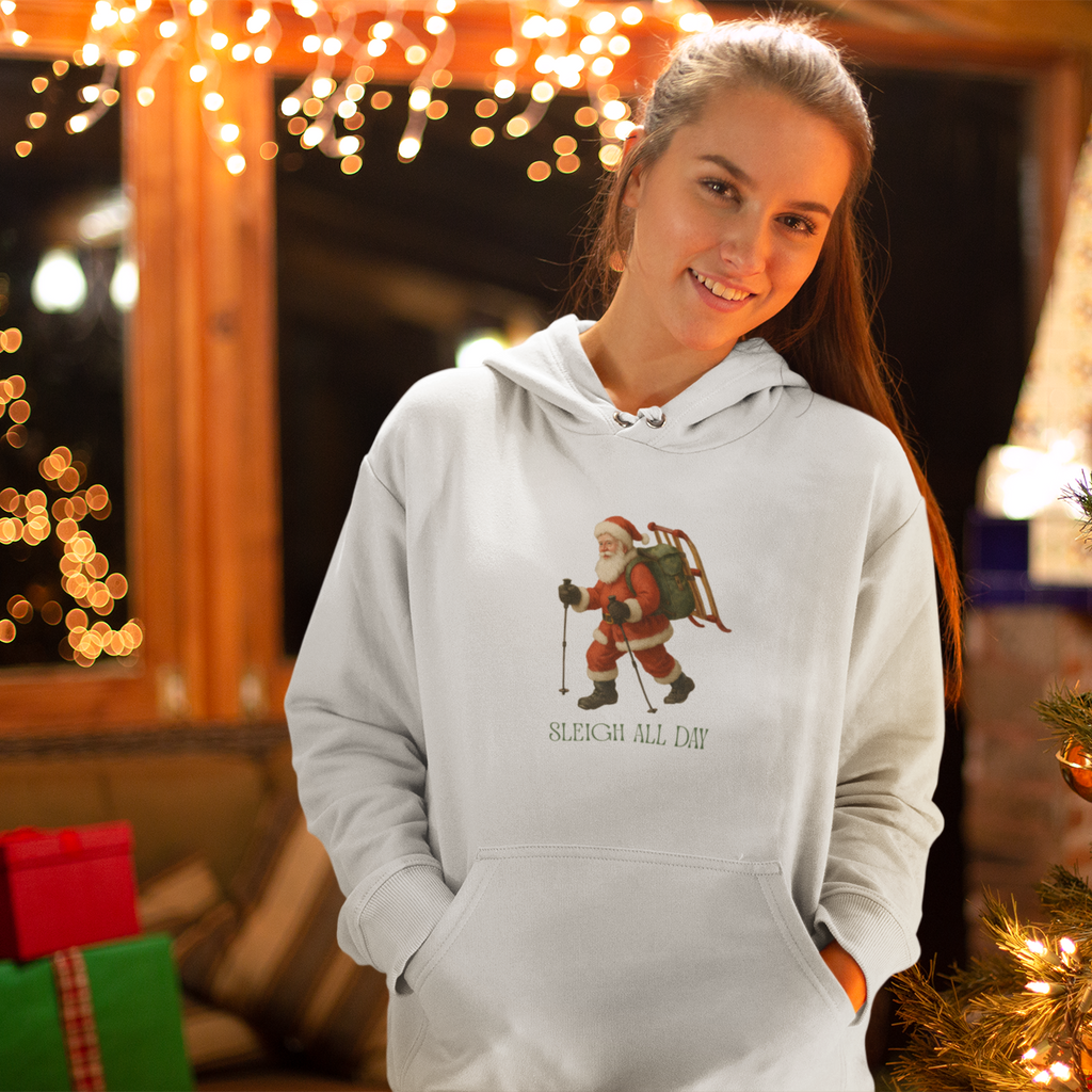 Sleigh All Day Unisex Hoodie