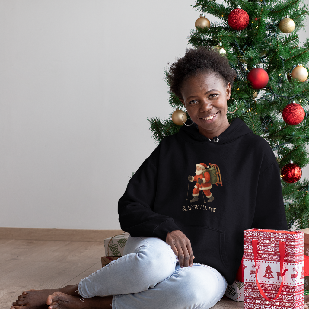 Sleigh All Day Unisex Hoodie