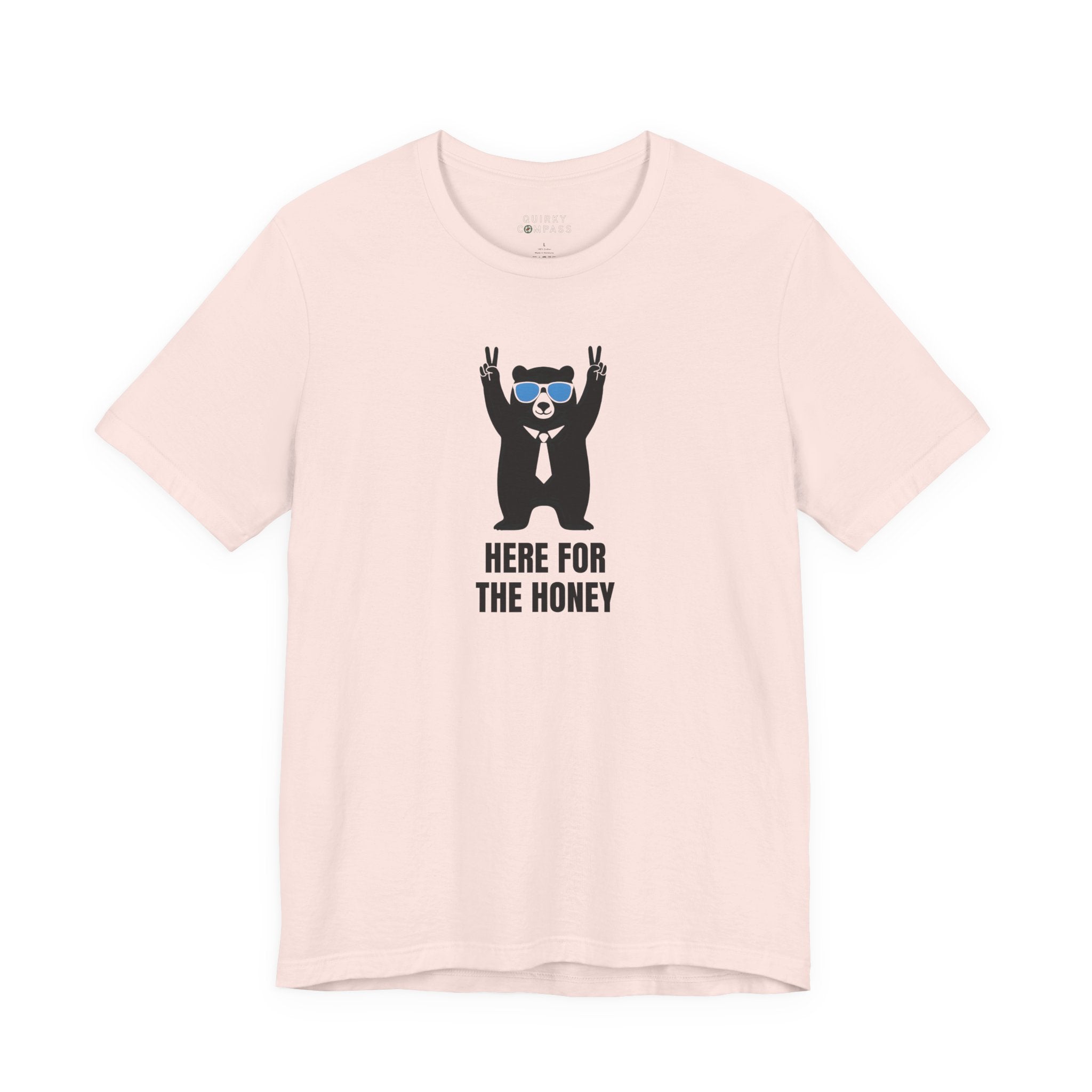 Here for the Honey Unisex Tee