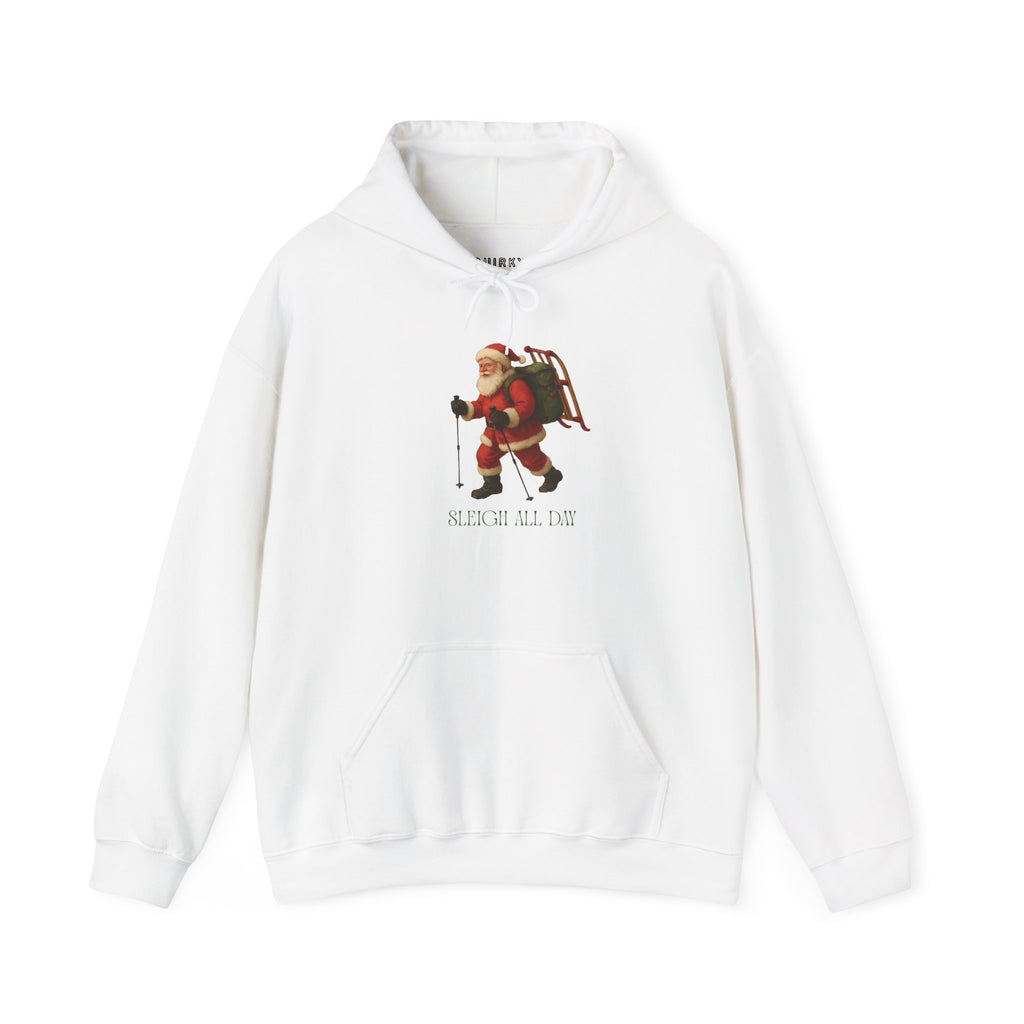 Sleigh All Day Unisex Hoodie