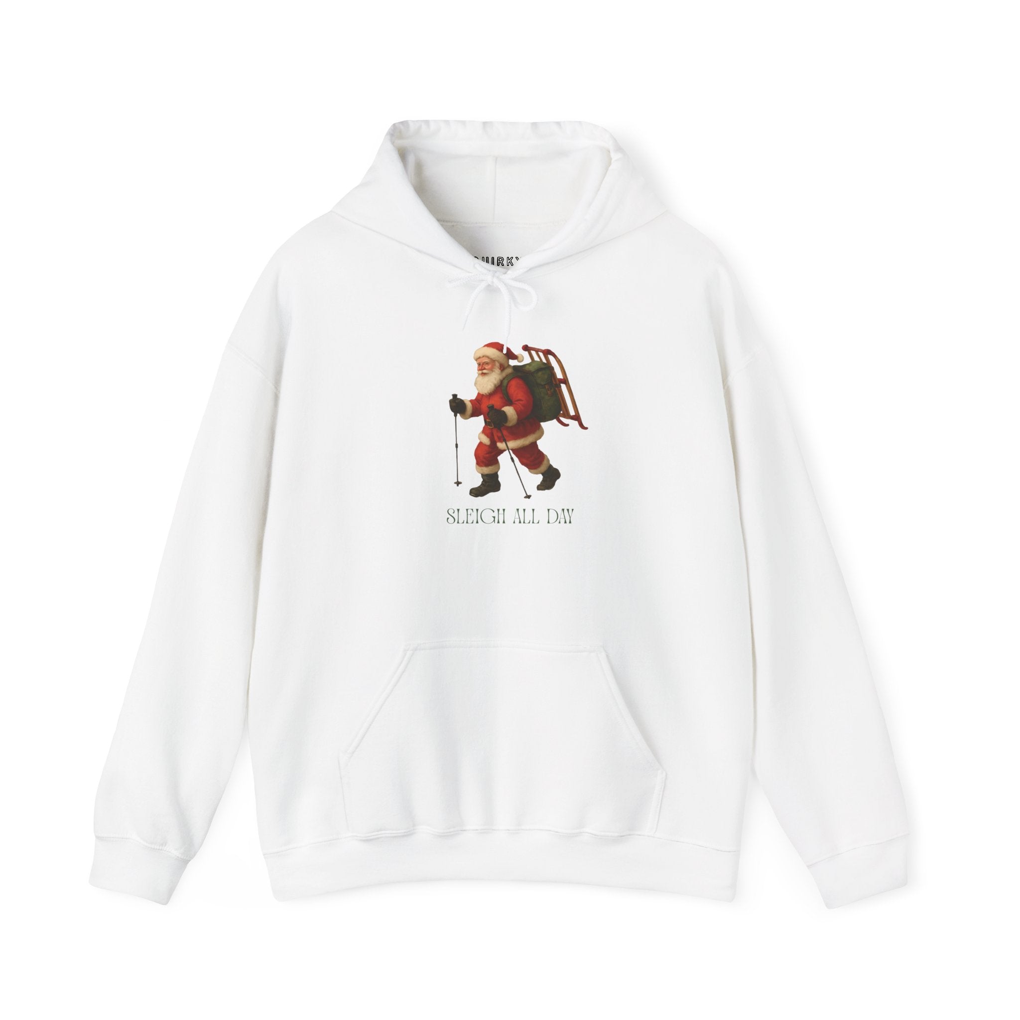 Sleigh All Day Unisex Hoodie