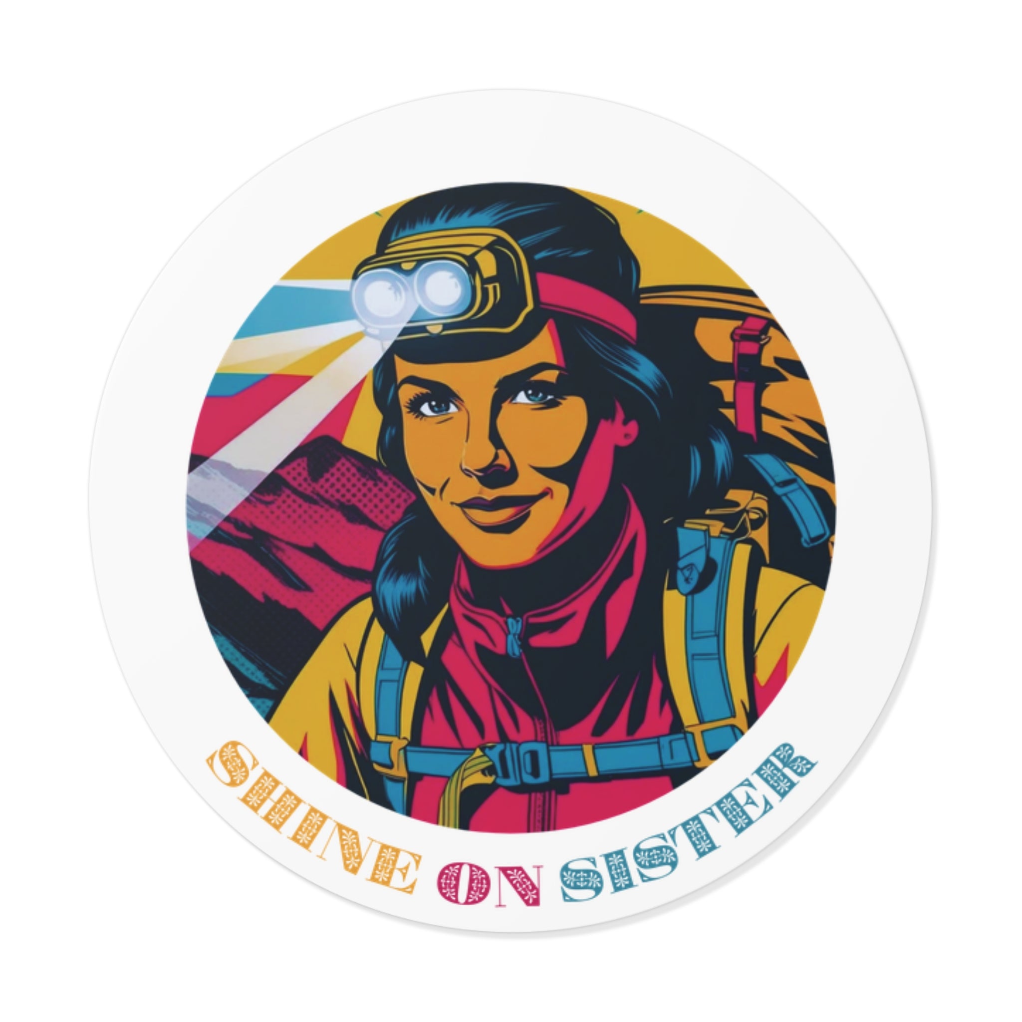 Shine On Sister Sticker