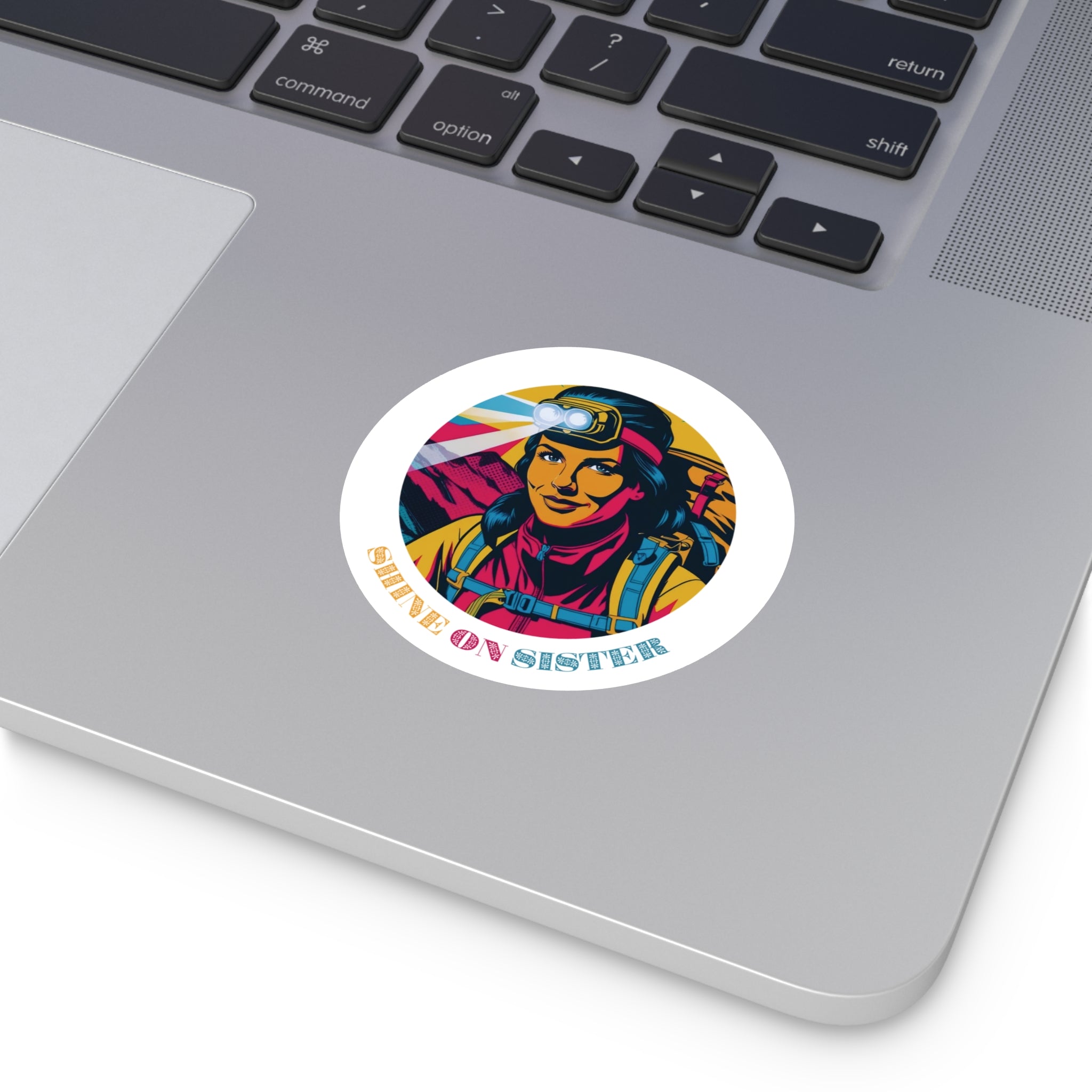Shine On Sister Sticker