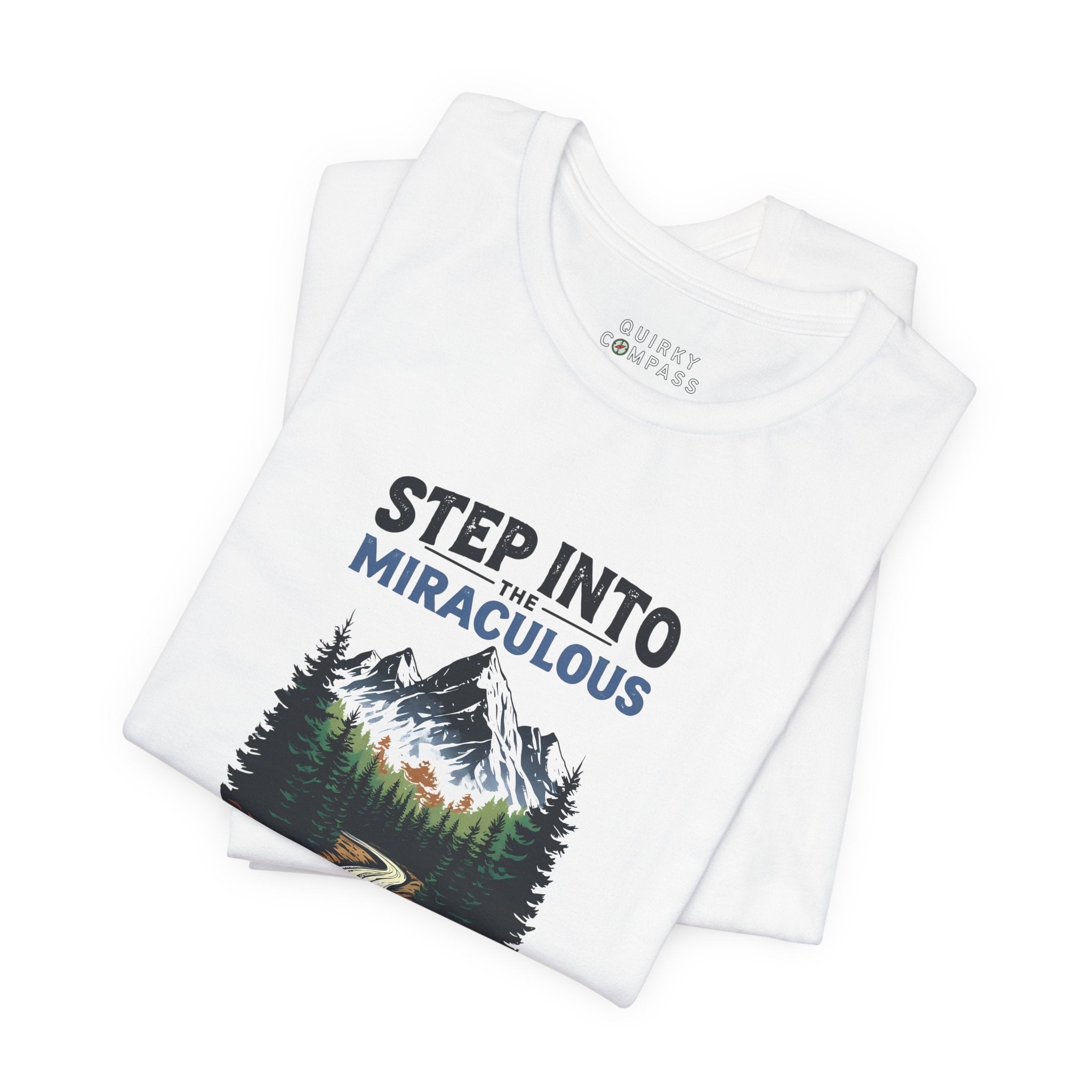 Step Into The Miraculous Unisex Tee