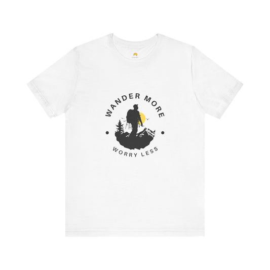 Wander More Worry Less Unisex Short Sleeve T-Shirt