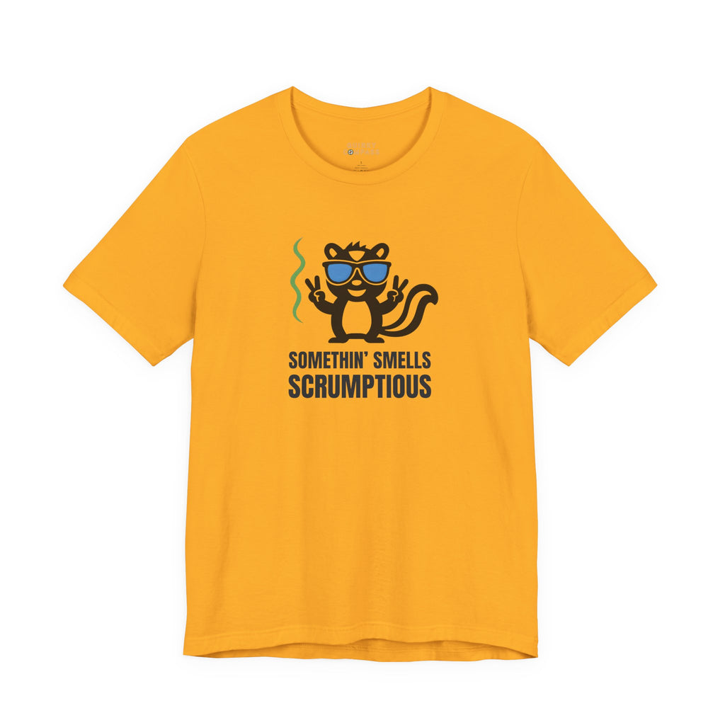 Somethin’ Smells Scrumptious Unisex Tee