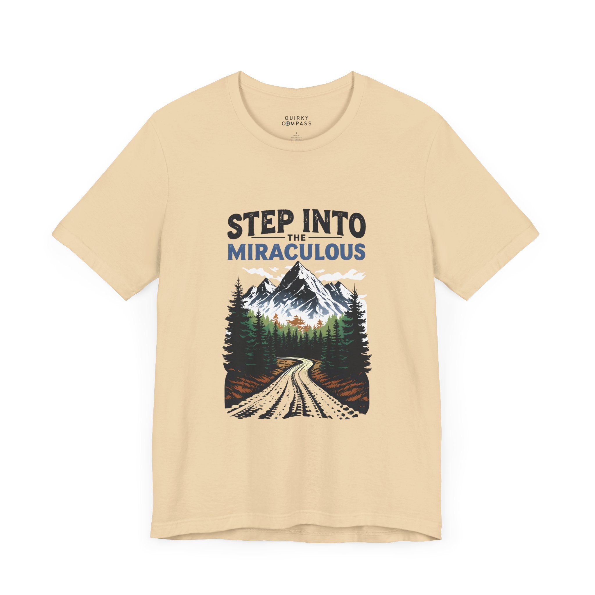 Step Into The Miraculous Mountains Unisex Tee