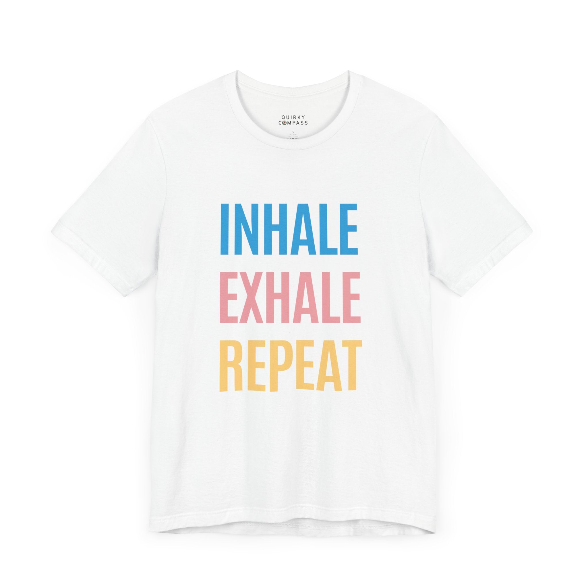 Inhale Exhale Repeat Unisex Tee
