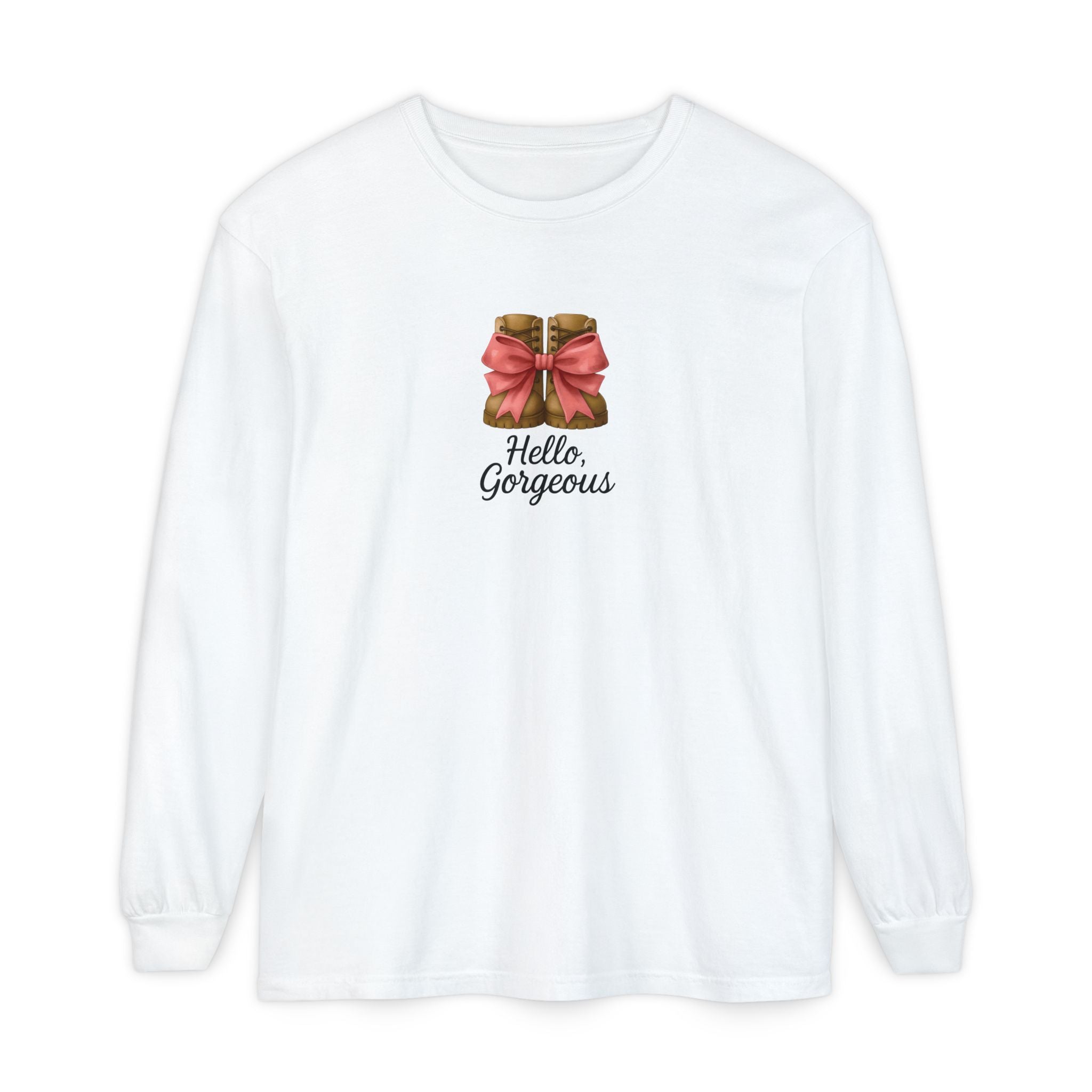 Hello Gorgeous Long Sleeve Unisex Tee