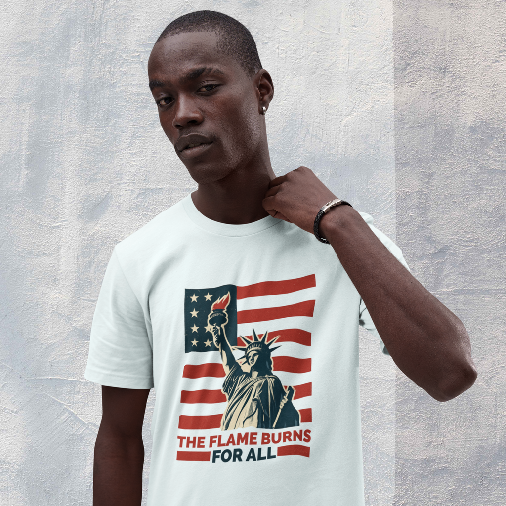 Statue of Liberty "My Flame Burns For All" Patriotic T-Shirt