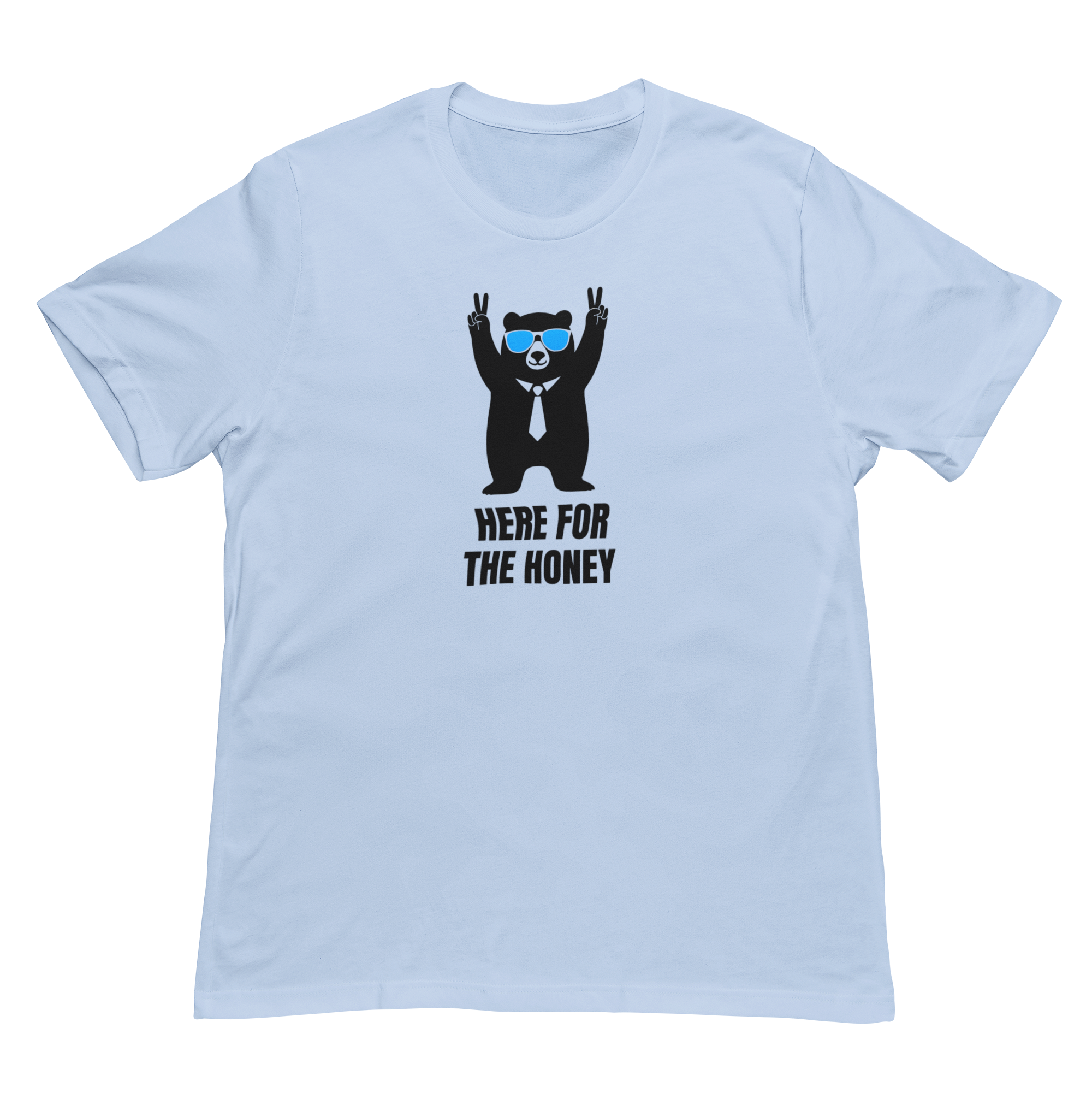 Here for the Honey Unisex Tee