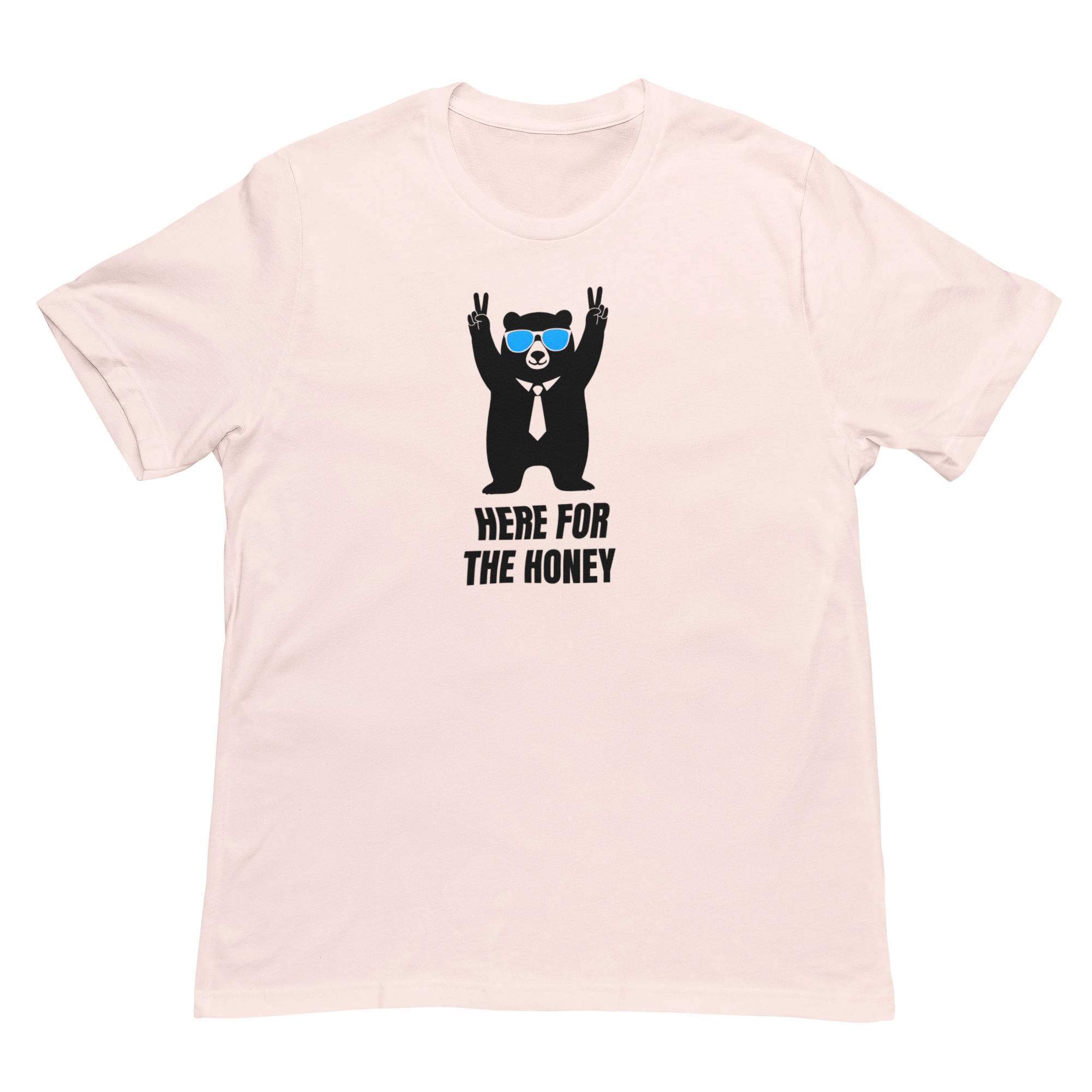 Here for the Honey Unisex Tee