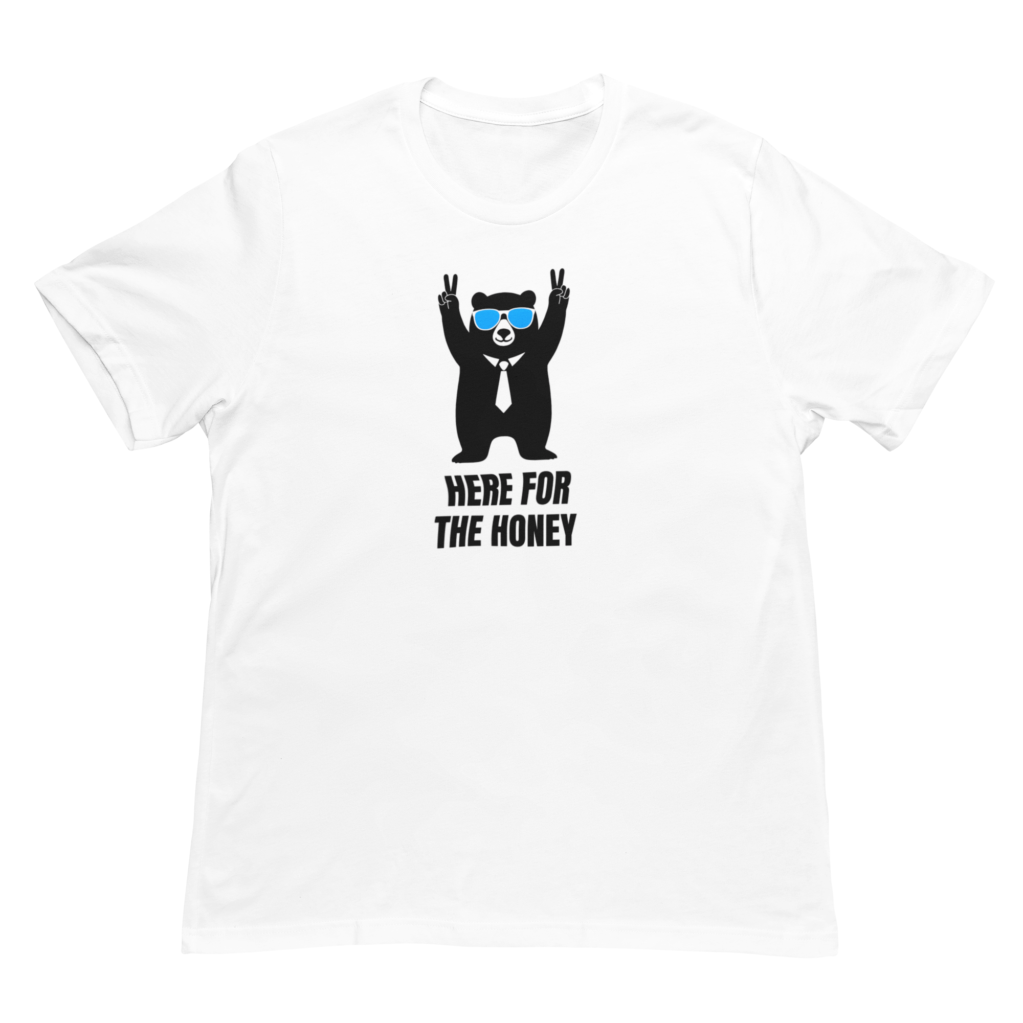 Here for the Honey Unisex Tee