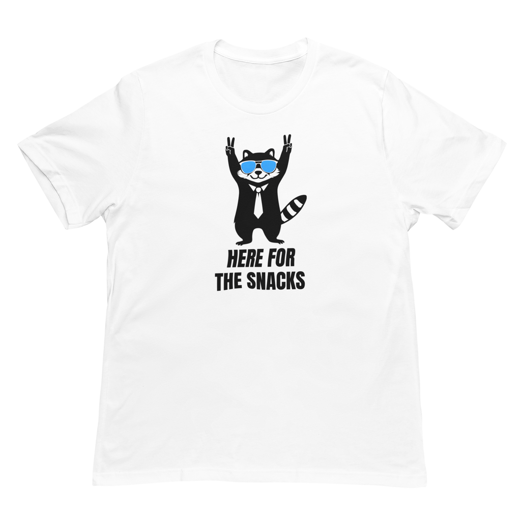 Here for the Snacks Unisex Tee