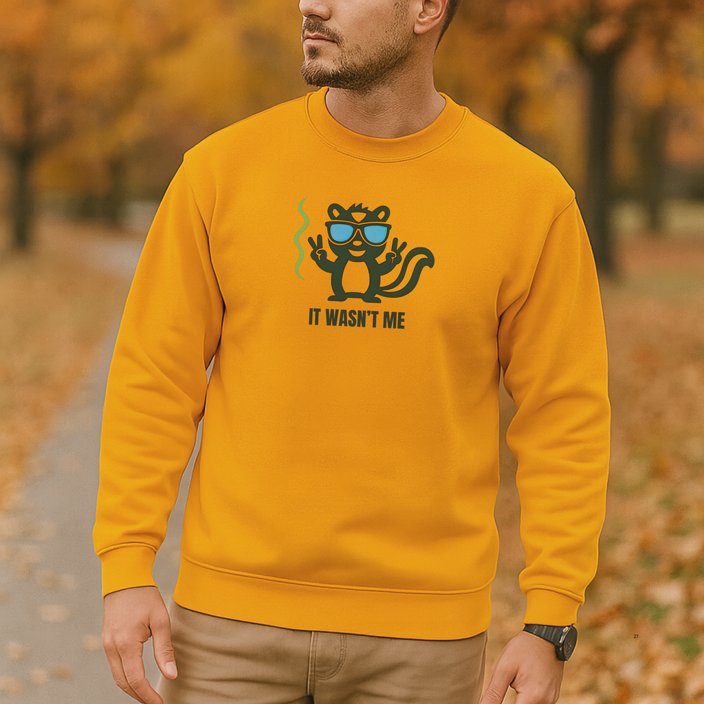 It Wasn't Me Unisex Sweatshirt