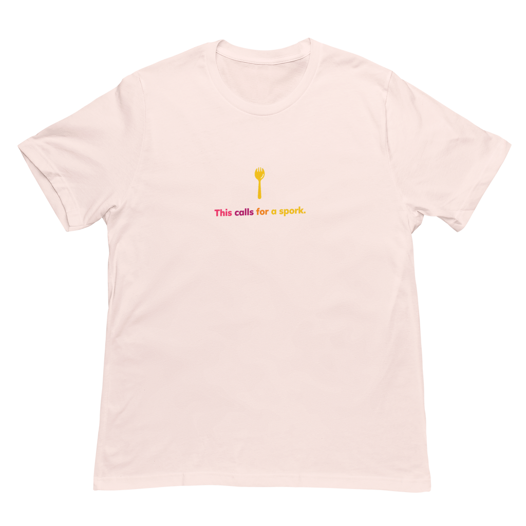This Calls for a Spork Unisex Tee
