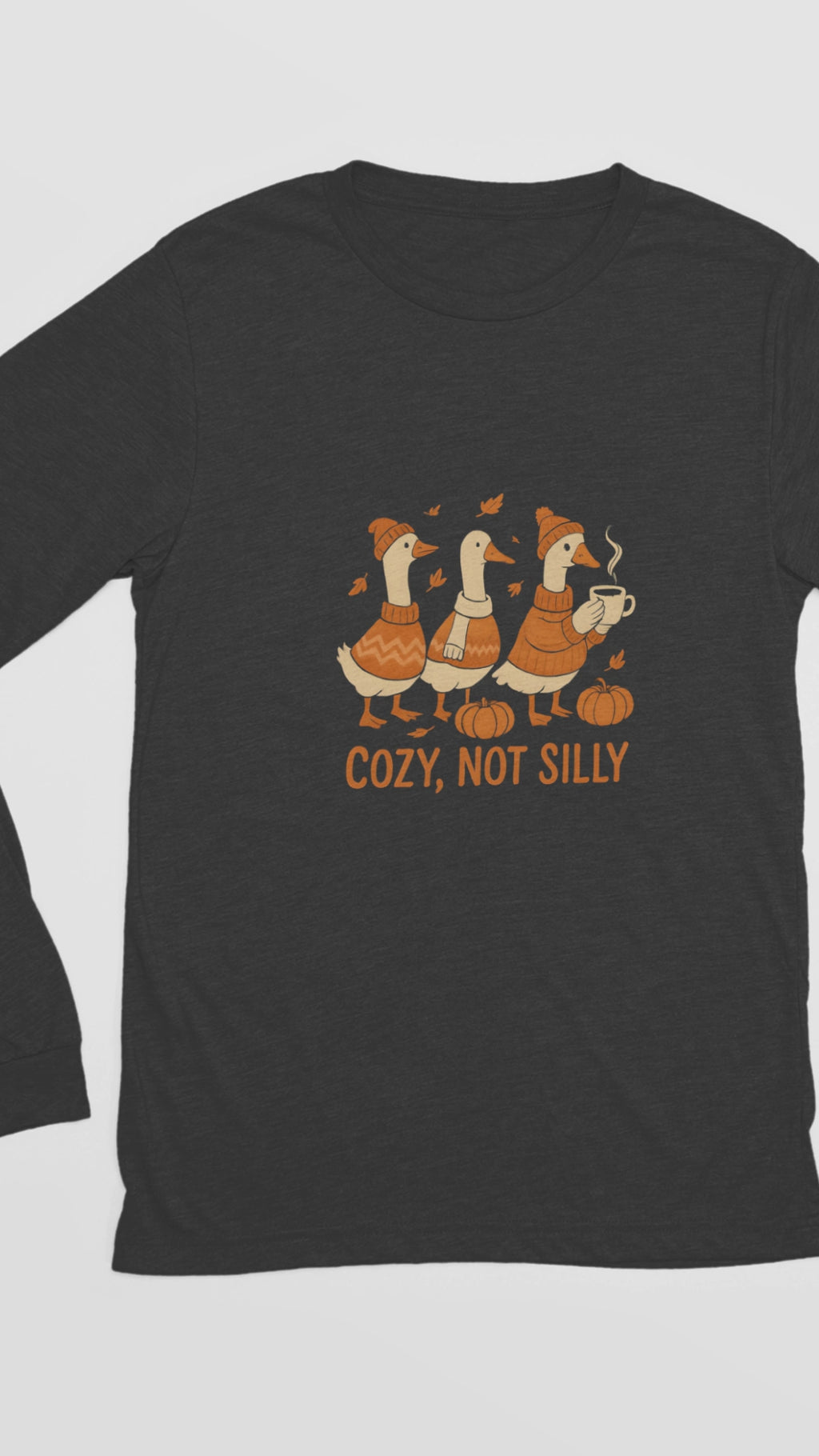 Cozy Goose Long Sleeve Unisex Tee